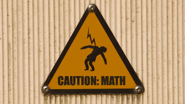 WARNING: There is math ahead... and possibly lightning. 